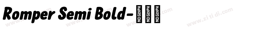 Romper Semi Bold字体转换 Romper Semi Bold字体转换